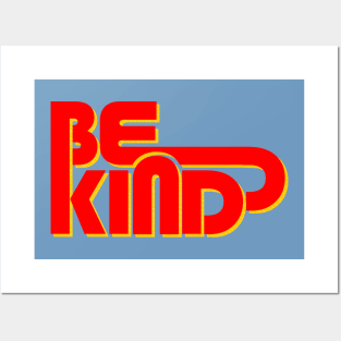 BE KIND - retro typography Posters and Art